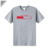 Brain Loading Gamer Computer Geek Funny Print T Shirt Men's Cotton T-Shirt