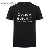 I Know HTML How To Meet Ladies T Shirt