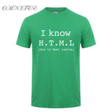 I Know HTML How To Meet Ladies T Shirt