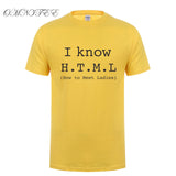 I Know HTML How To Meet Ladies T Shirt