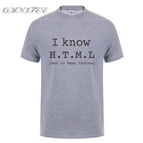 I Know HTML How To Meet Ladies T Shirt