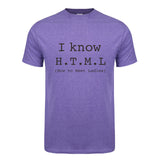 I Know HTML How To Meet Ladies T Shirt