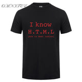 I Know HTML How To Meet Ladies T Shirt